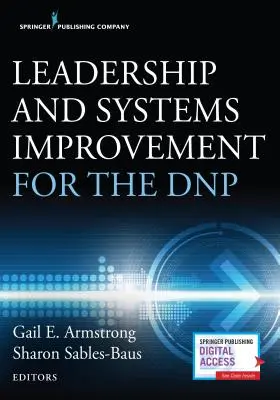 Vedenie a zlepšovanie systémov pre Dnp - Leadership and Systems Improvement for the Dnp