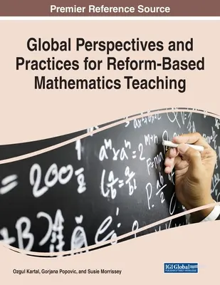 Globálne perspektívy a postupy pre reformné vyučovanie matematiky - Global Perspectives and Practices for Reform-Based Mathematics Teaching