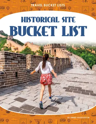 Zoznam historických lokalít - Historical Site Bucket List