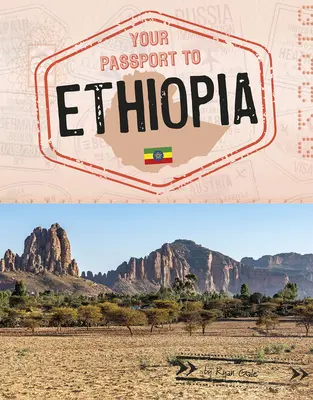 Váš cestovný pas do Etiópie - Your Passport to Ethiopia