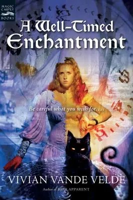 Dobre načasované kúzlo - A Well-Timed Enchantment