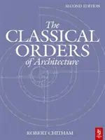 Klasické architektonické poriadky - Classical Orders of Architecture