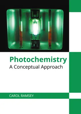 Fotochémia: Konceptuálny prístup - Photochemistry: A Conceptual Approach