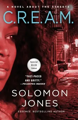C.R.E.A.M.: Román o uliciach - C.R.E.A.M.: A Novel about the Streets