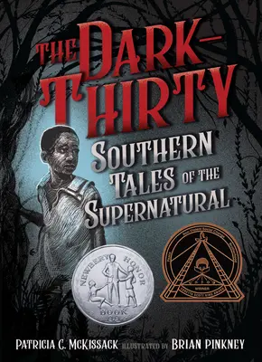 Temná tridsiatka: Tridsiate tridsiate: južanské príbehy o nadprirodzených javoch - The Dark-Thirty: Southern Tales of the Supernatural