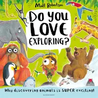 Miluješ skúmanie? - Do You Love Exploring?