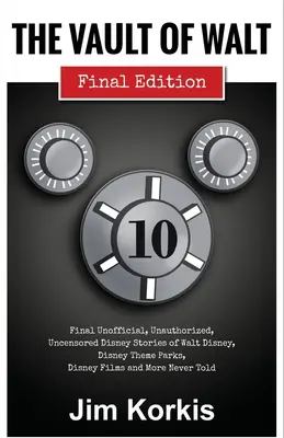 Waltov trezor: Desiaty zväzok: Záverečné vydanie - The Vault of Walt: Volume 10: Final Edition