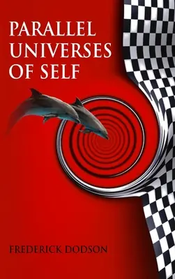 Paralelné vesmíry seba samého - Parallel Universes of Self