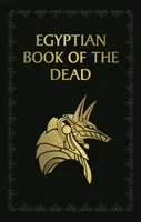 Egyptská kniha mŕtvych - Egyptian Book of the Dead