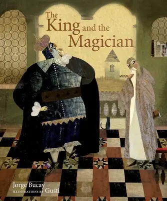 Kráľ a kúzelník - The King and the Magician
