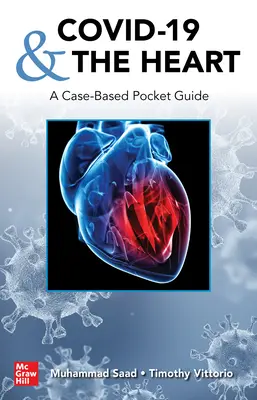 Covid-19 a srdce: Vreckový sprievodca na základe prípadu - Covid-19 and the Heart: A Case-Based Pocket Guide