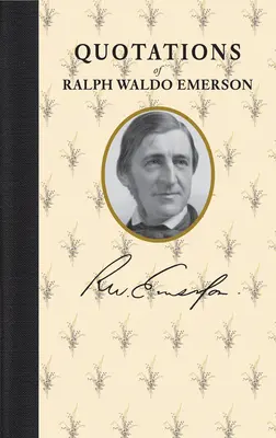 Citáty Ralpha Waldo Emersona - Quotations of Ralph Waldo Emerson