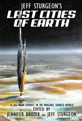 Jeff Sturgeon: Posledné mestá Zeme - Jeff Sturgeon's Last Cities of Earth