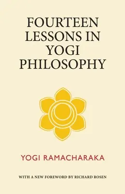 Štrnásť lekcií jogínskej filozofie - Fourteen Lessons in Yogi Philosophy