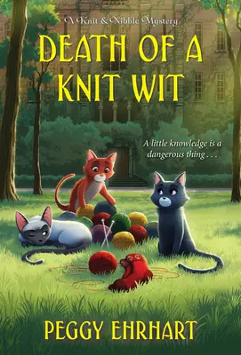 Smrť pleteného dôvtipu - Death of a Knit Wit