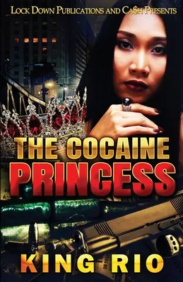 Kokaínová princezná - The Cocaine Princess