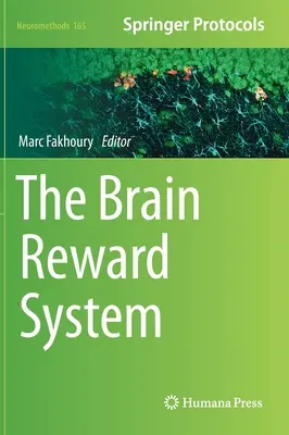 Systém odmeňovania mozgu - The Brain Reward System