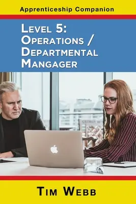 Úroveň 5 Vedúci prevádzky/oddelenia - Level 5 Operations / Departmental Manager