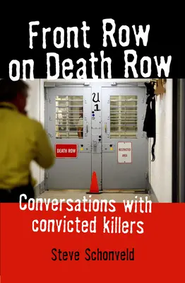 Prvý rad v cele smrti - Front Row on Death Row