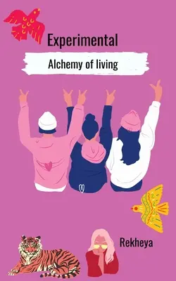 Experimentálna alchýmia života - Experimental Alchemy of living