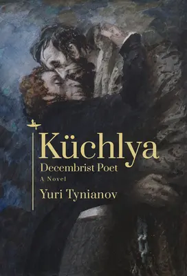 Kľúčové myšlienky: Román: Decembrist Poet. a Novel - Kchlya: Decembrist Poet. a Novel