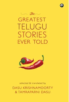 Najväčšie príbehy z telugčiny, aké kedy boli napísané - The Greatest Telugu Stories Ever Told