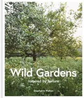 Divoké záhrady - Wild Gardens