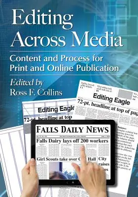 Úprava naprieč médiami: Obsah a proces pre tlačené a online publikácie - Editing Across Media: Content and Process for Print and Online Publication
