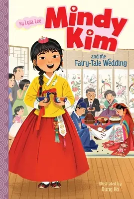 Mindy Kim a rozprávková svadba: 7. diel - Mindy Kim and the Fairy-Tale Wedding: Volume 7