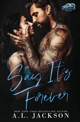 Povedz, že je to navždy - Say It's Forever