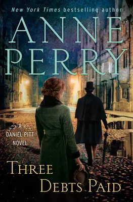 Tri splatené dlhy: román o Danielovi Pittovi - Three Debts Paid: A Daniel Pitt Novel