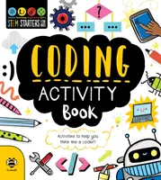 Kniha aktivít o kódovaní - aktivity, ktoré vám pomôžu myslieť ako programátor! - Coding Activity Book - Activities to Help You Think Like a Coder!