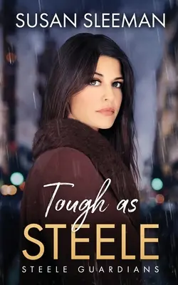 Drsný ako Steele - Tough as Steele