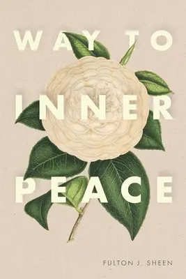 Cesta k vnútornému pokoju - Way to Inner Peace