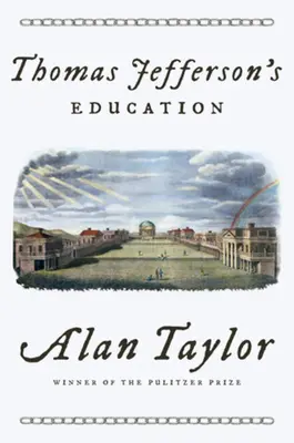 Vzdelanie Thomasa Jeffersona - Thomas Jefferson's Education