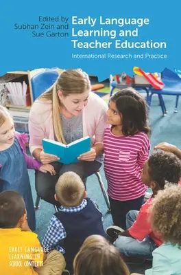 Rané jazykové vzdelávanie a vzdelávanie učiteľov: Medzinárodný výskum a prax - Early Language Learning and Teacher Education: International Research and Practice