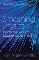Rozbíjanie fyziky - Smashing Physics