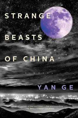Podivné zvieratá Číny - Strange Beasts of China