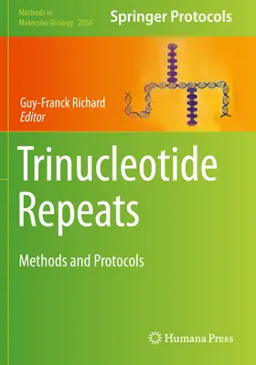 Trinukleotidové opakovania: Metódy a protokoly - Trinucleotide Repeats: Methods and Protocols
