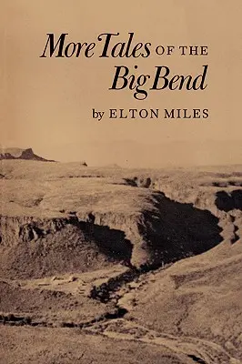 Ďalšie príbehy z Big Bendu - More Tales of the Big Bend