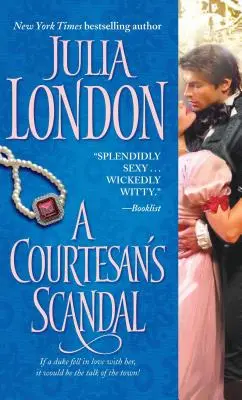 Škandál kurtizán - A Courtesan's Scandal