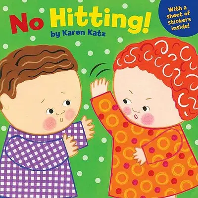 Žiadne bitie! - No Hitting!