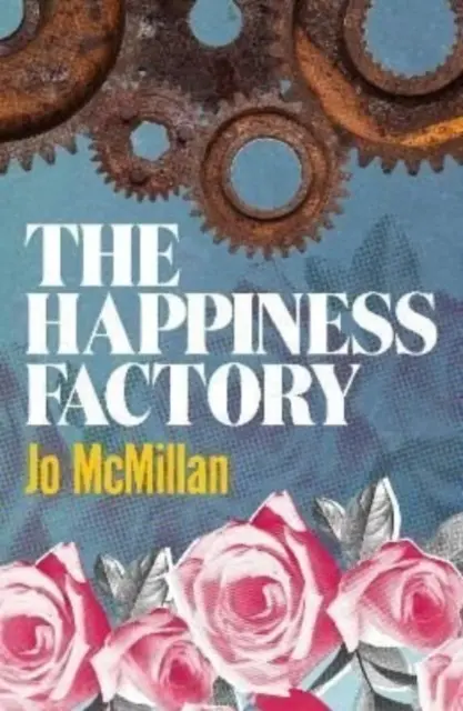 Továreň na šťastie - Happiness Factory