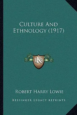 Kultúra a etnológia (1917) - Culture and Ethnology (1917)