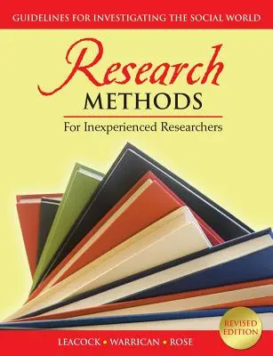 Výskumné metódy pre neskúsených výskumníkov: Pokyny pre skúmanie sociálneho sveta - Research Methods for Inexperienced Researchers: Guidelines for Investigating the Social World