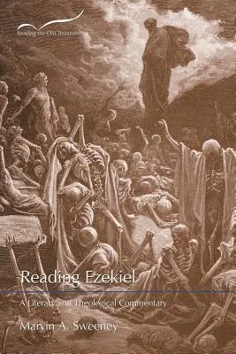 Čítanie Ezechiela: Ezechiel: Literárny a teologický komentár - Reading Ezekiel: A Literary and Theological Commentary