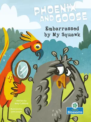 V rozpakoch z môjho škrekotu - Embarrassed by My Squawk
