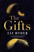 Dary - Podmanivý historický beletristický debut pre fanúšikov knihy VÄZBA - Gifts - The captivating historical fiction debut for fans of THE BINDING