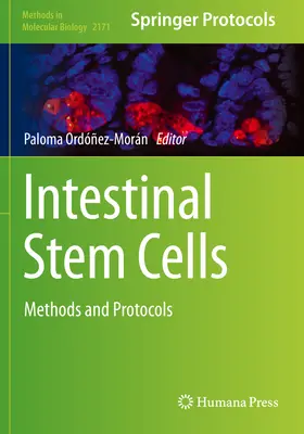 Črevné kmeňové bunky: Metódy a protokoly - Intestinal Stem Cells: Methods and Protocols