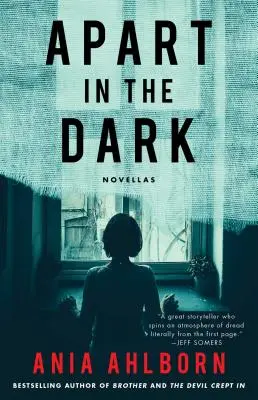 Apart in the Dark: Novely - Apart in the Dark: Novellas